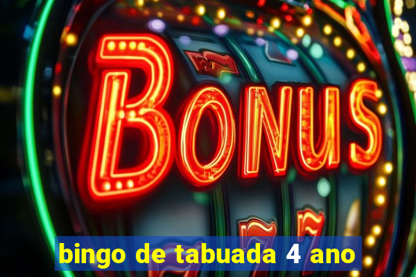 bingo de tabuada 4 ano